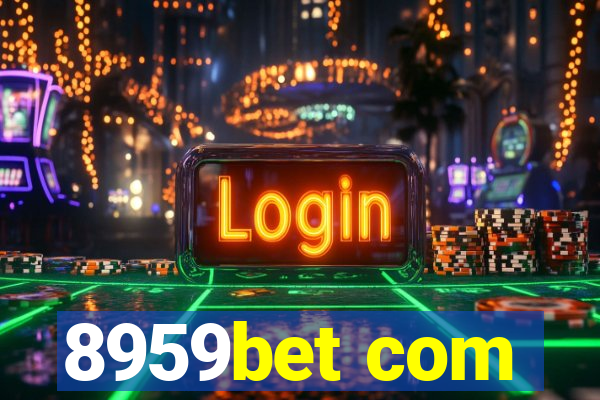 8959bet com